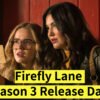 Firefly Lane Season 3 Release Date, Trailer