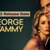 George and Tammy Season 2 Release Date, Trailer - Is it Canceled?