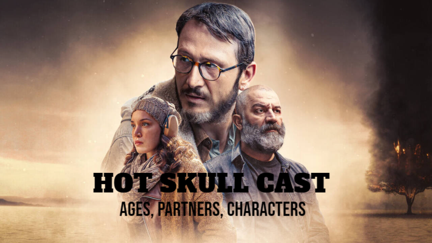 Hot Skull Cast – Ages, Partners, Characters