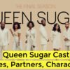 Queen Sugar Cast - Ages, Partners, Characters