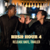 Rush Hour 4 Release Date, Trailer