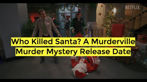 Who Killed Santa? A Murderville Murder Mystery Release Date, Trailer