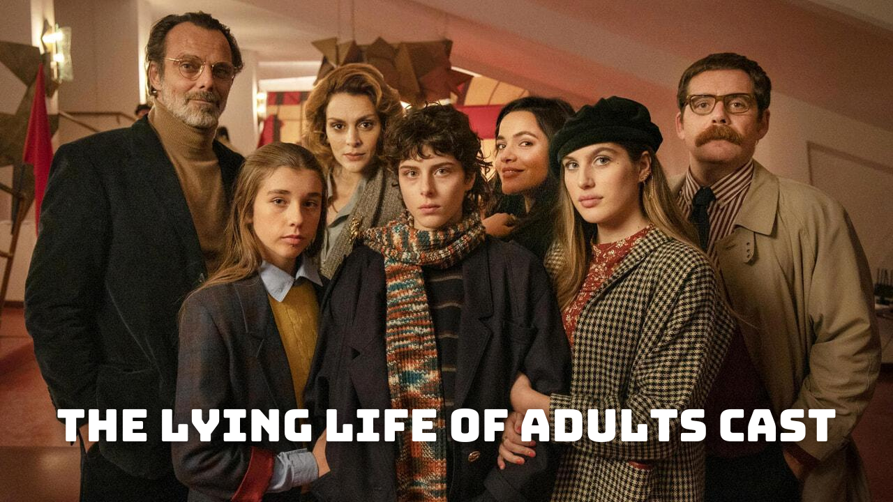 The Lying Life of Adults Cast - Ages, Partners, Characters